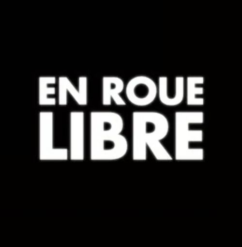 en roue libre