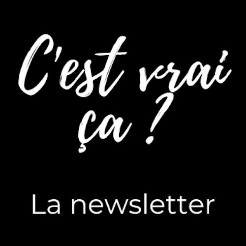 c'est vrai ça