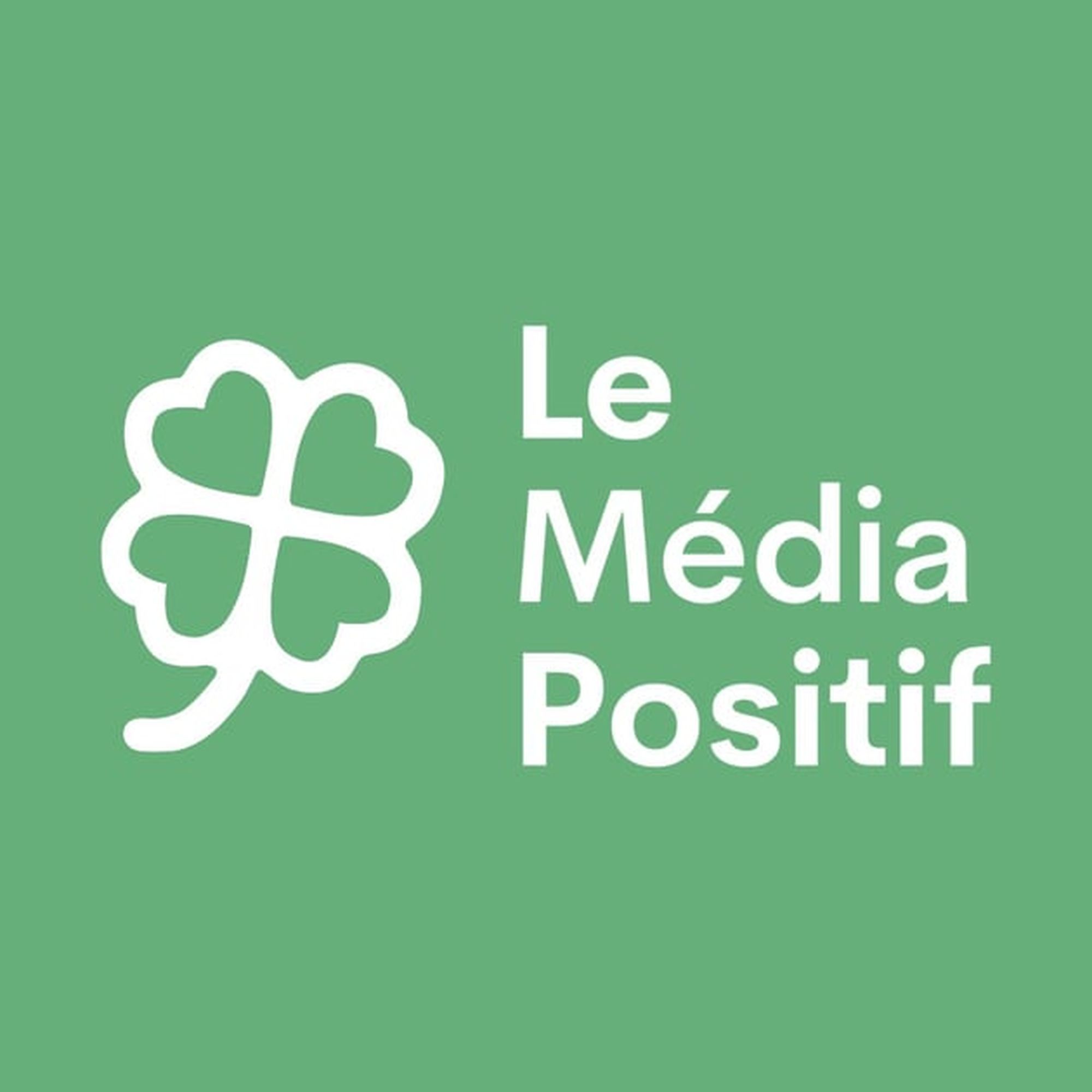 Le média positif