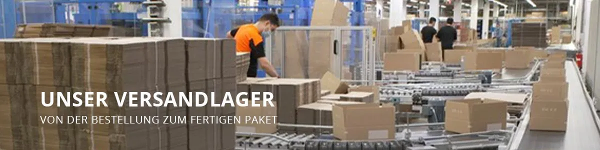 Unser Versandlager-Von der Bestellung zum fertigen Paket