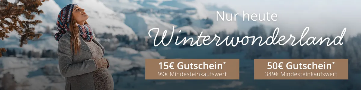 Winterwonderland. 15€ Gutschein* / 99€ Mindesteinkaufswert und 50€ Gutschein* / 349€ Mindesteinkaufswert.