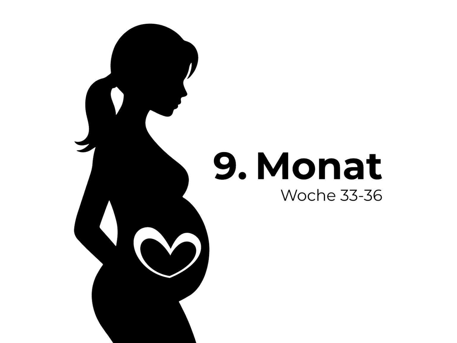 Silhouette einer schwangeren Frau mit einem Herzsymbol auf dem Bauch, beschriftet mit „9. Monat Woche 33-36“ auf weißem Hintergrund.