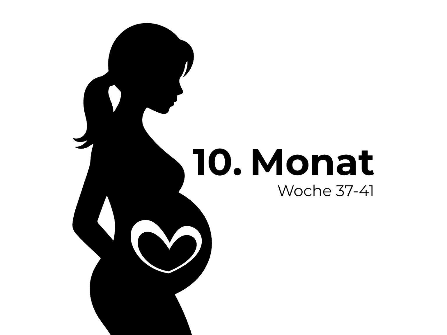 Silhouette einer schwangeren Frau mit einem Herzsymbol auf dem Bauch, beschriftet mit „10. Monat Woche 37-41“ auf weißem Hintergrund.