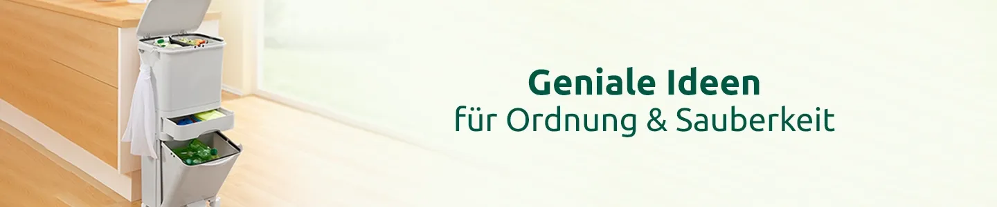 Geniale Ideen für Ordnung und Sauberkeit