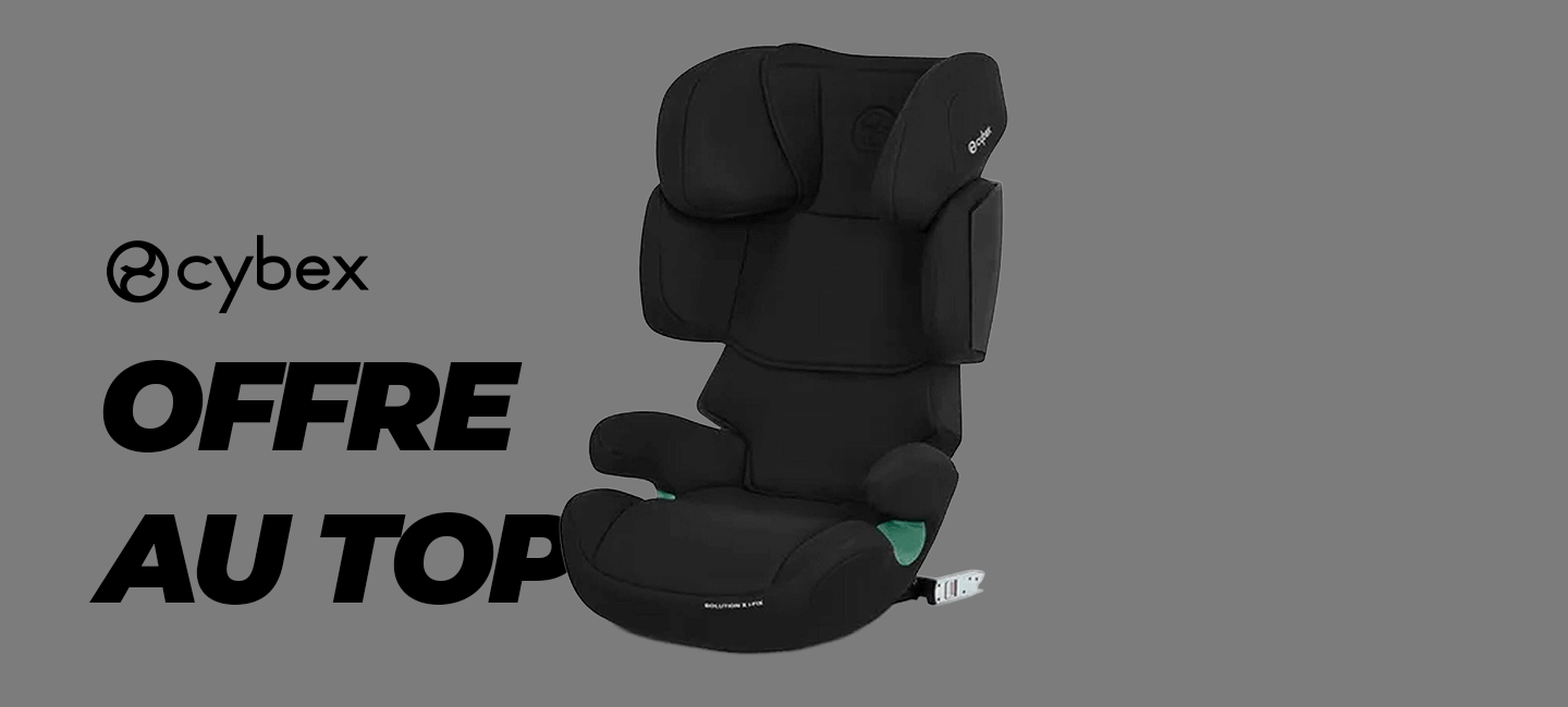 CYBEX OFFRE AU TOP Sièges-auto Solution X i-Fix