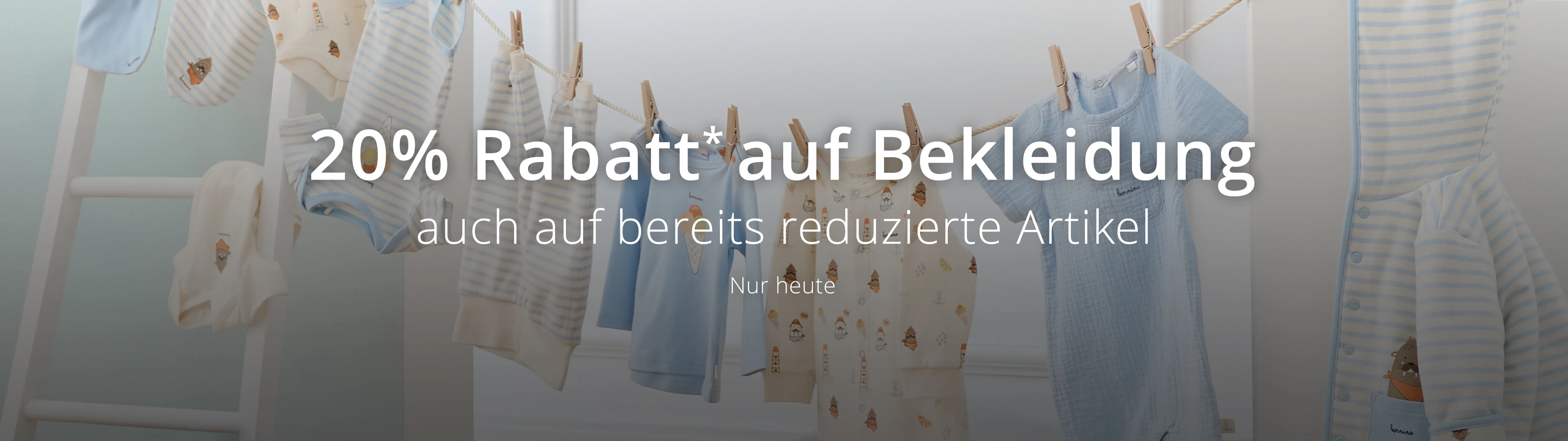 20% Rabatt* auf Bekleidung auch auf bereits reduzierte Artikel