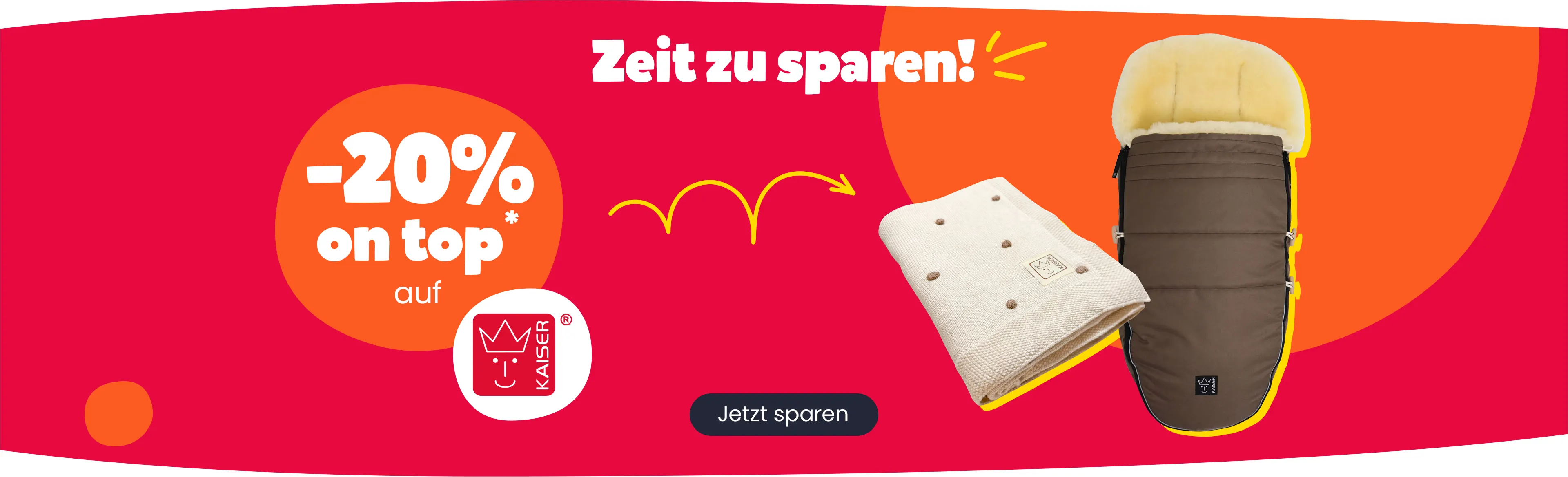 Zeit zu sparen! -20% on top auf Kaiser. Jetzt sparen!