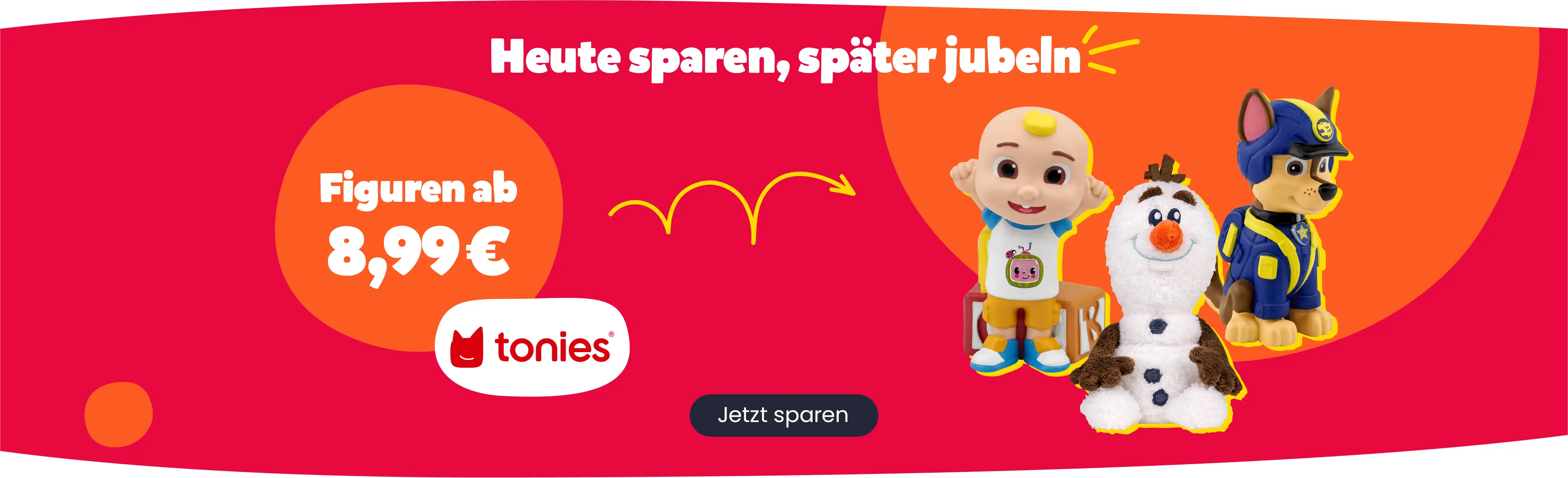 Heute sparen, später jubeln. Tonies Figuren ab 8,99 €. Jetzt sparen.