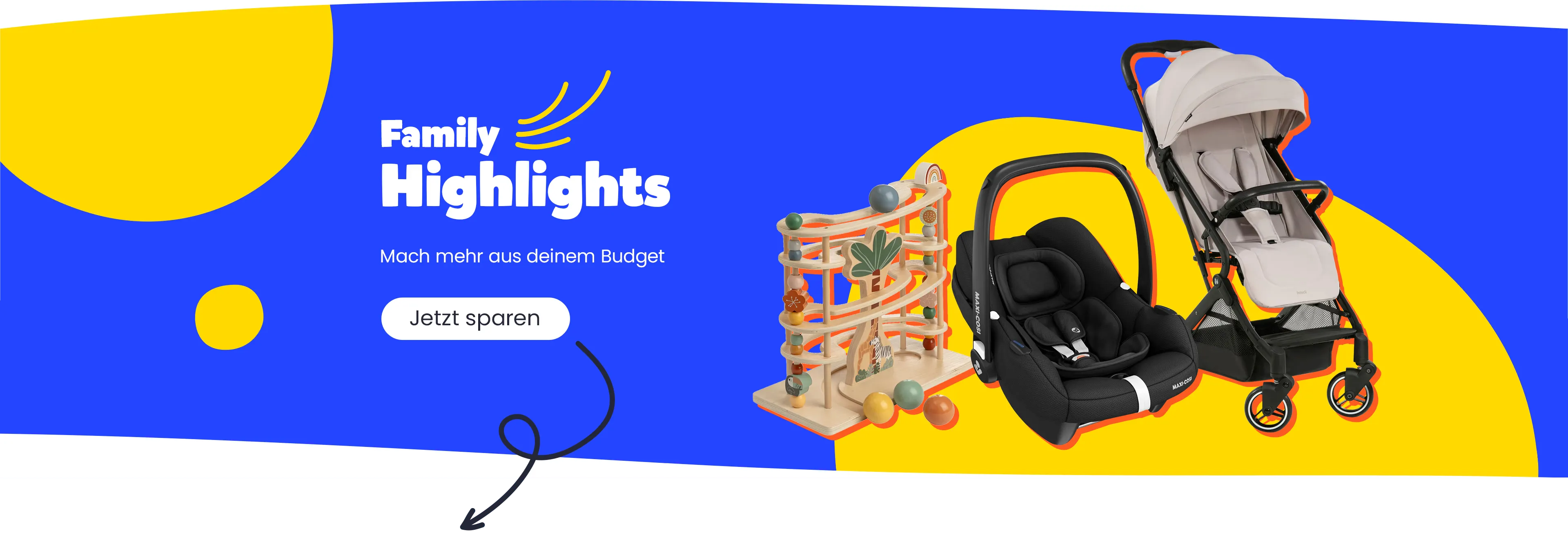 Family Highlights. Mach mehr aus deinem Budget. Jetzt sparen.