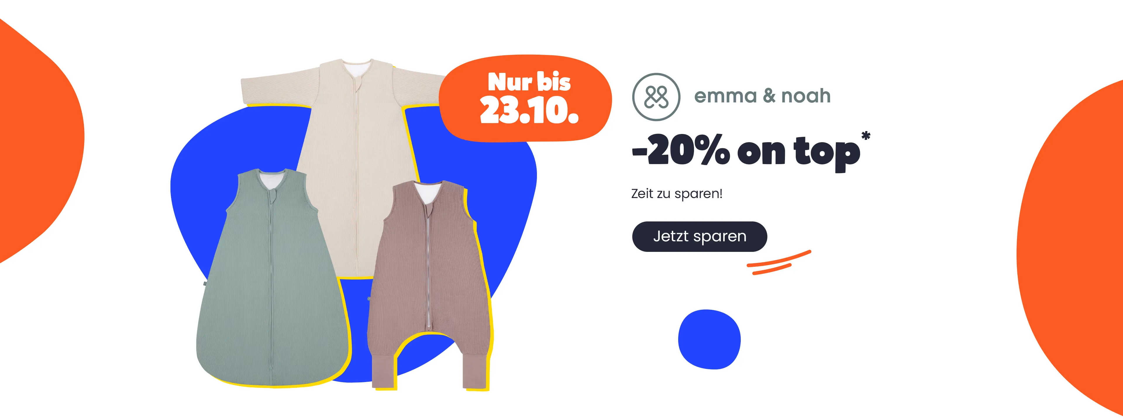 Nur bis 23.10. 20% on top* auf emma & noah