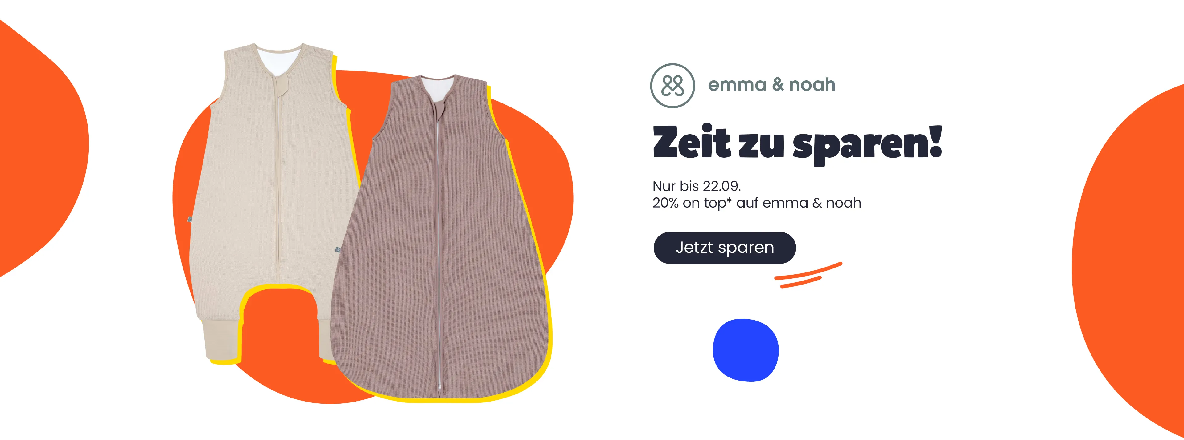 Zeit zu sparen! 20% on top* auf emma & noah