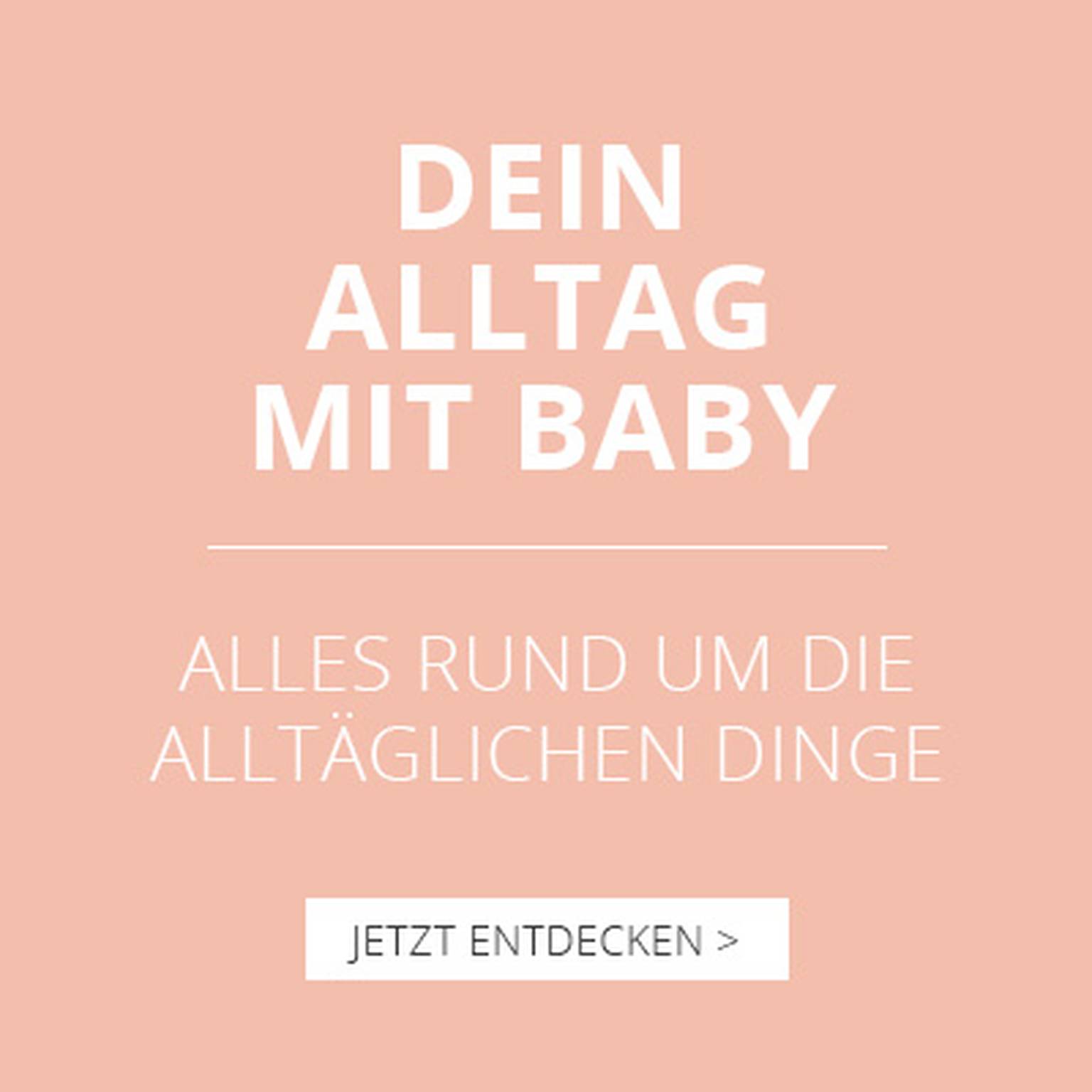Dein Alltag mit Baby