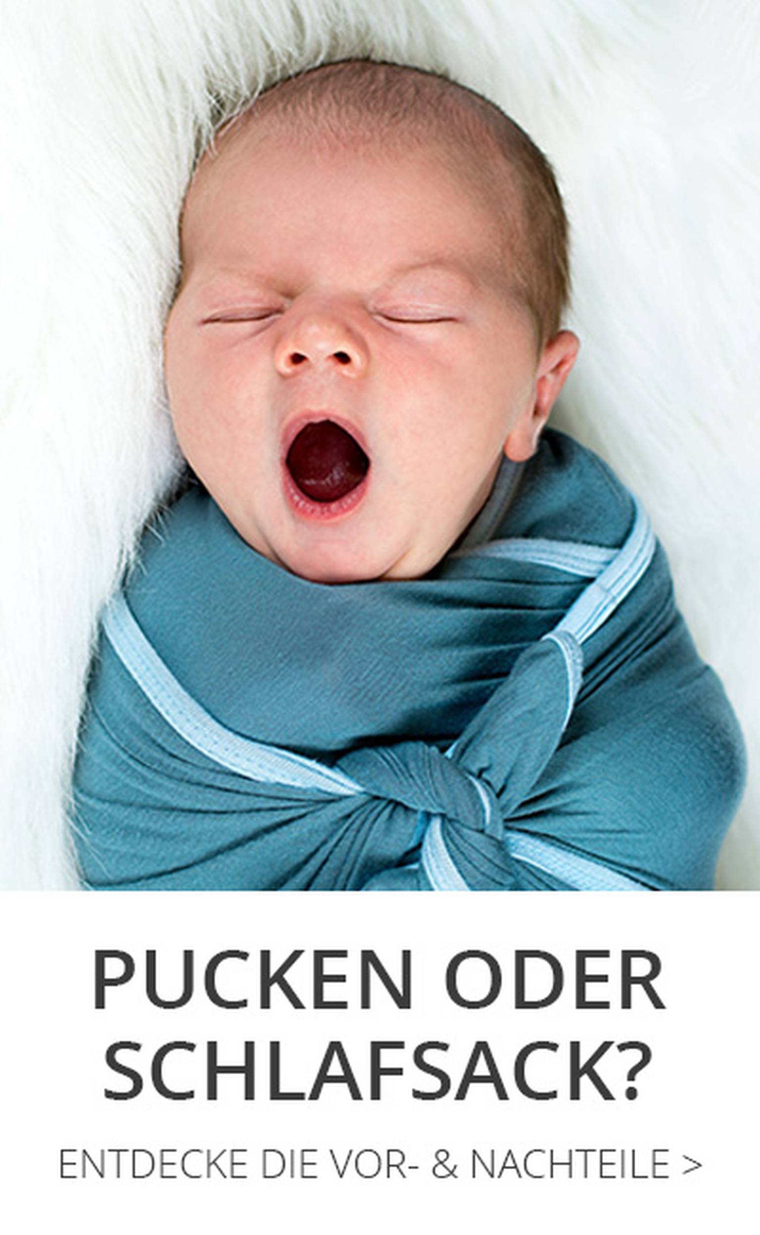 Pucken oder Schlafsack? Entdecke die Vor- & Nachteile