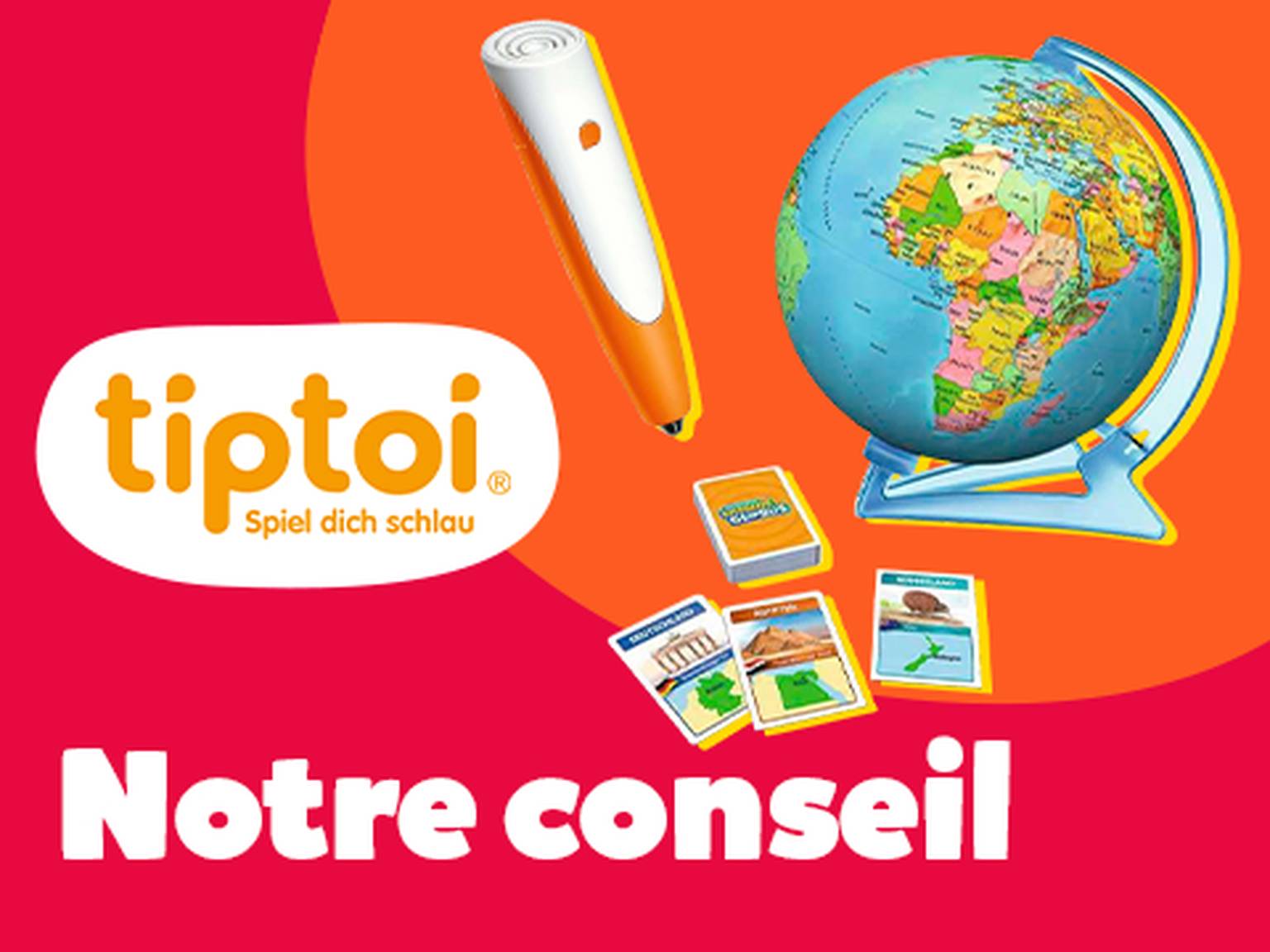 tiptoi notre conseil
