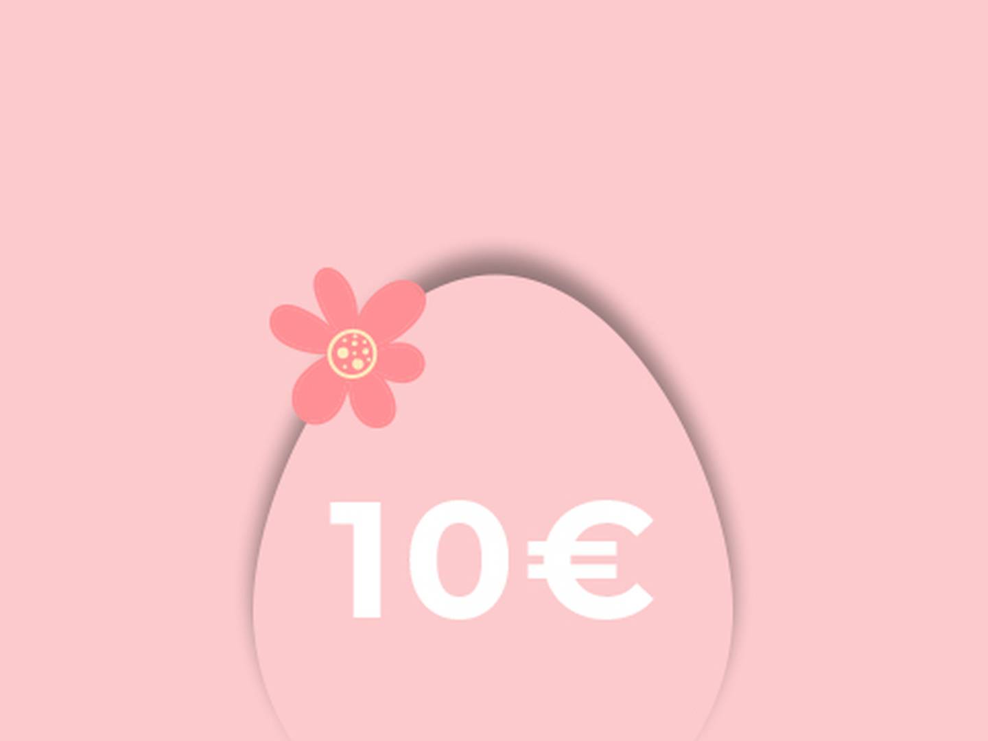 Rosa Hintergrund mit einem großen, eiförmigen Bild, auf dem in Weiß „10€“ steht. Eine kleine rosa Blume ziert die obere linke Ecke des Eis.