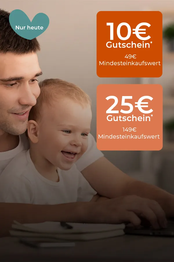 Vater und Kind lächeln auf einen Bildschirm; Rabattgutscheine werden angezeigt: 10 € und 25 € mit Mindestbestellwert. „Nur heute“ auf einem Herzsymbol.