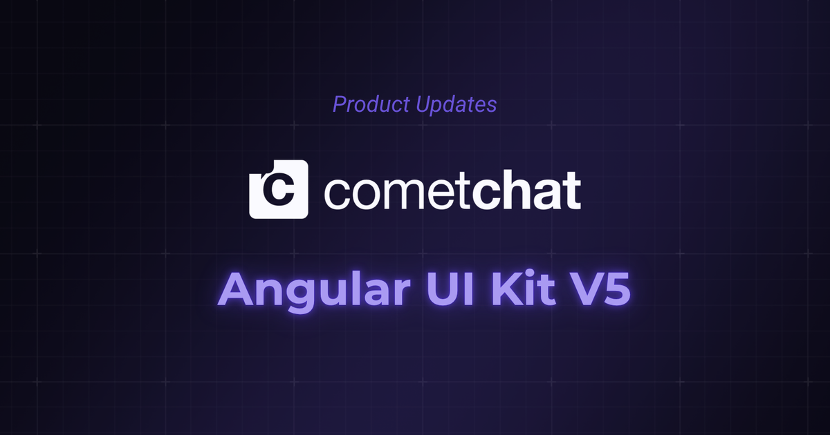 CometChat Angular UI Kit V5