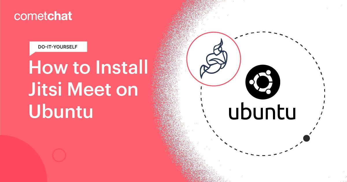 How To Install Jitsi Meet On Ubuntu