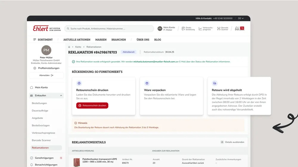Screenshot der Reklamationsdetailseite mit Darstellung der nächsten Schritte Retourenschein drucken, Ware verpacken und Abholung der Retoure.