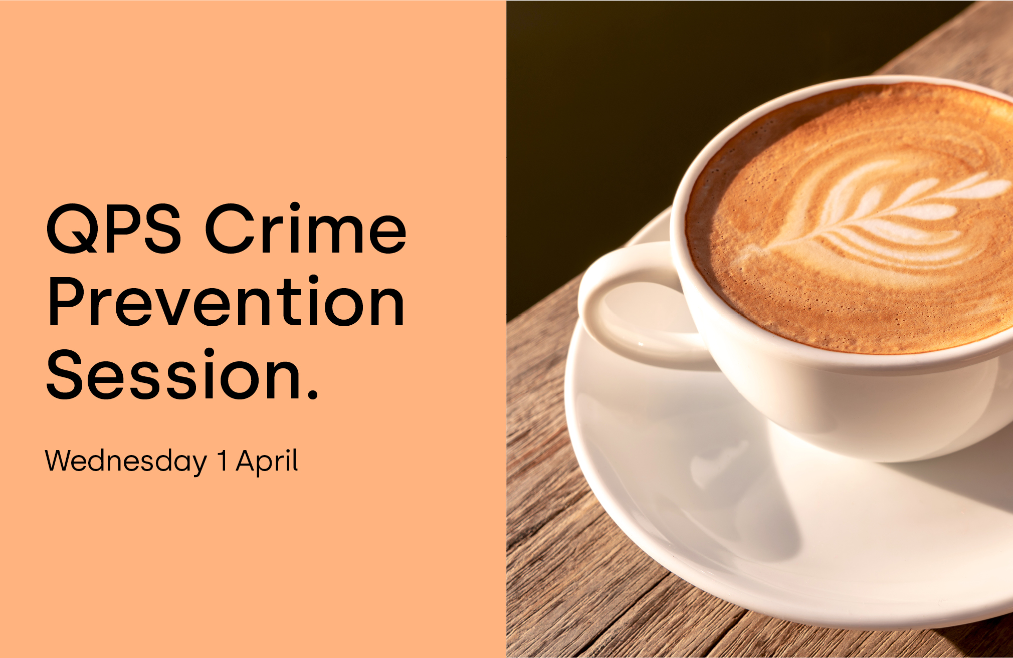 QPS Crime Prevention Session