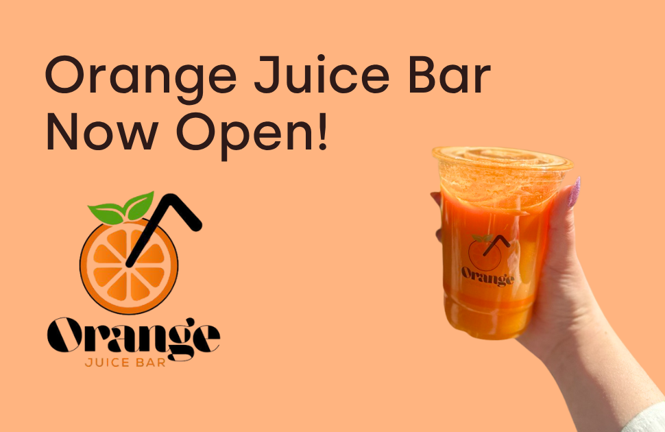 Orange Juice Bar Now Open