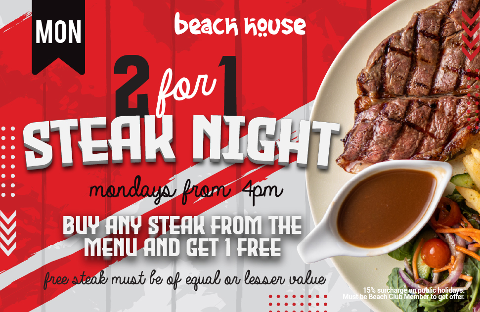 2 for 1 Steak Nights