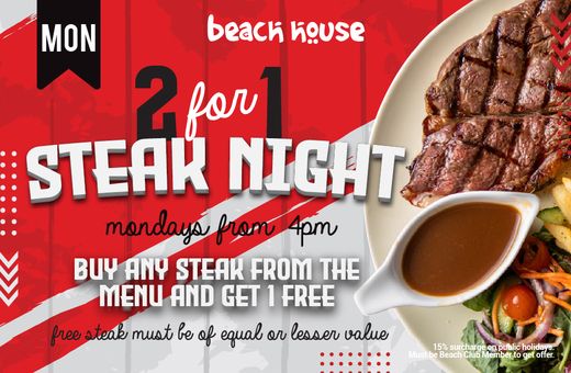 2 for 1 Steak Nights 