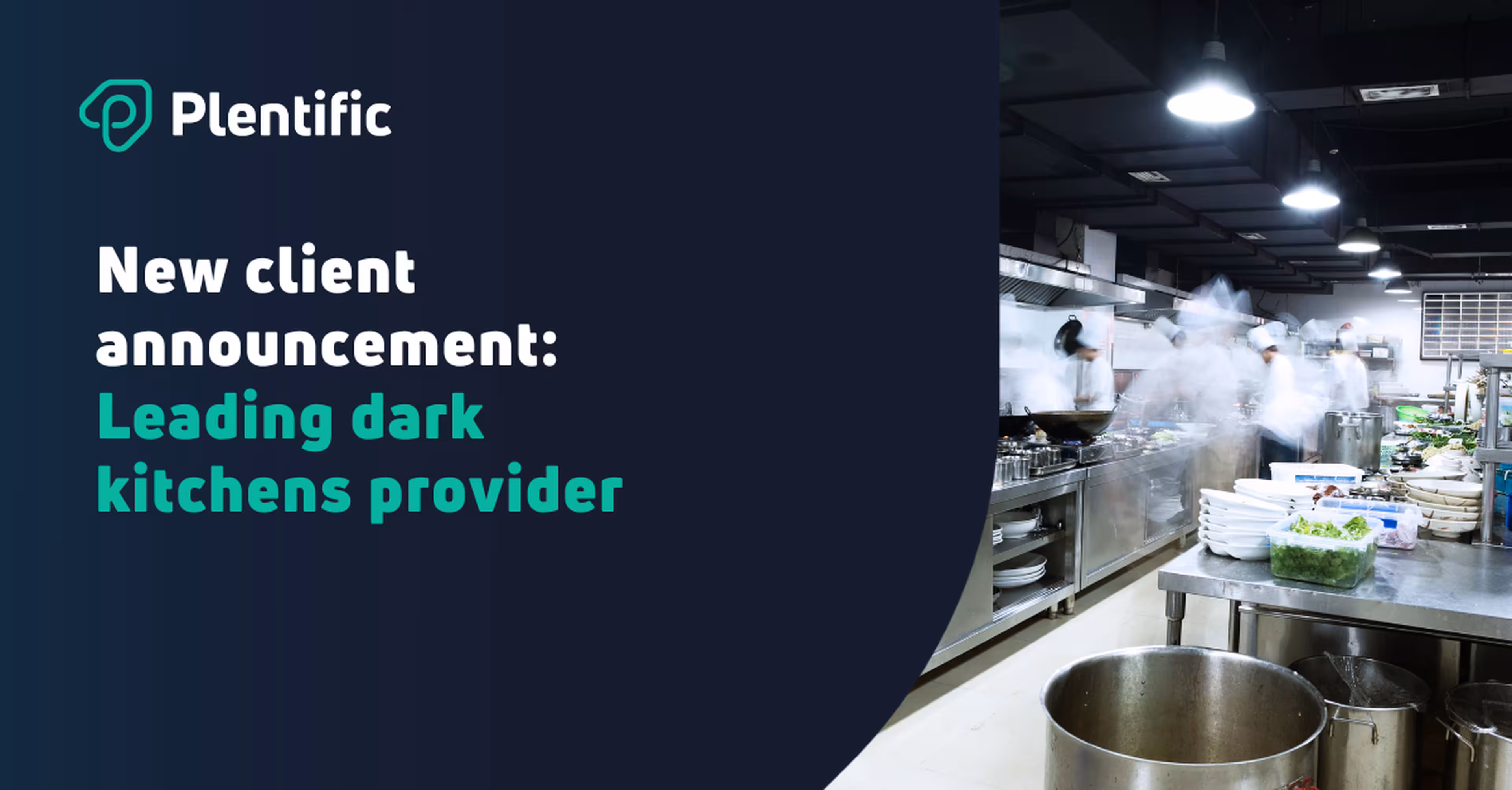Leading dark kitchens provider selects Plentific to provide enhanced operational excellence across its commercial kitchen portfolio