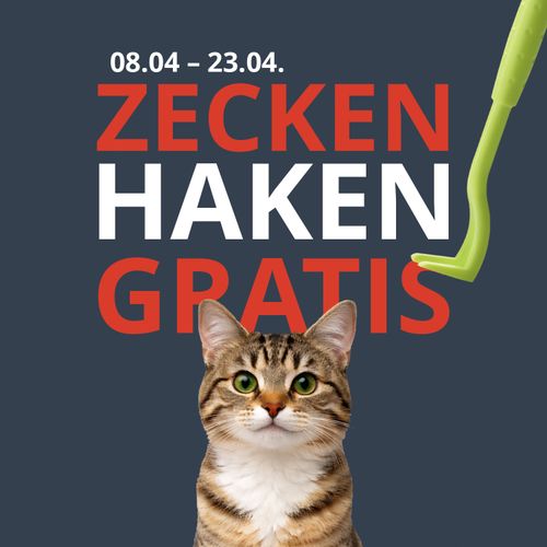 Eine Katze mit einem grünen Zeckenentferner und dem Text „08.04 – 23.04 Zecken Haken Gratis“ auf dunklem Hintergrund.