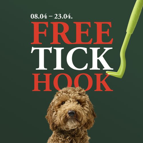 A fluffy brown dog against a green background. Text: “8–23 April: Free tick hook.” A green tick hook is pictured.