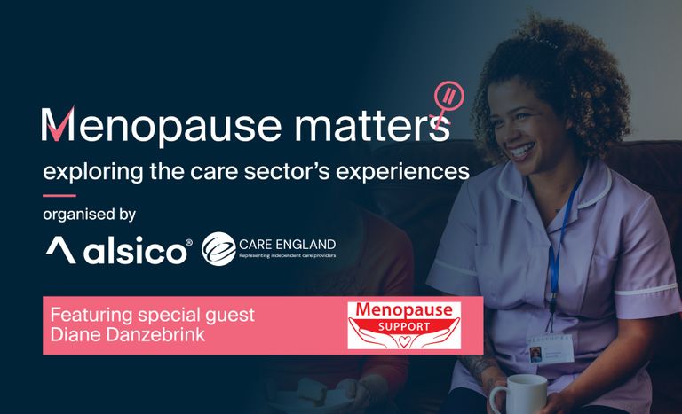 Menopause Matters in the Care Sector: Support and Solutions | Alsico
