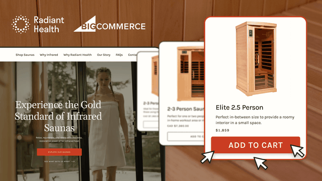 Radiant Health and BigCommerce logos in white, on top of a wooden sauna texture. Below we see the Radiant Health website showcasing infrared saunas with a highlighted product, and multiple cursors heading towards the "Add to Cart" button.