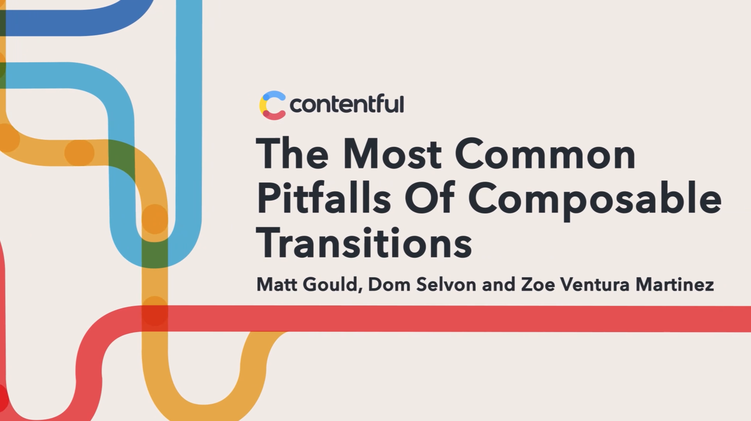 Title on a tan screen with lines tracing across it reading "The Most Common Pitfalls Of Composable Transitions"