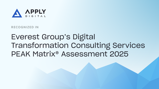 Apply Digital logo and banner: recognized in Everest Group’s 2025 Digital Transformation Consulting Services PEAK Matrix, blue polygon mountains.