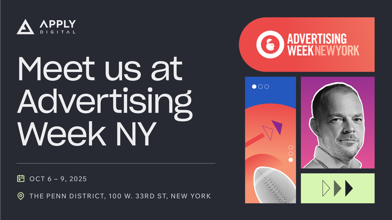 Promotional banner for Advertising Week NY, October 6-9, 2025, featuring graphics and Apply Digital's event speaker Dennis Claus' photo.