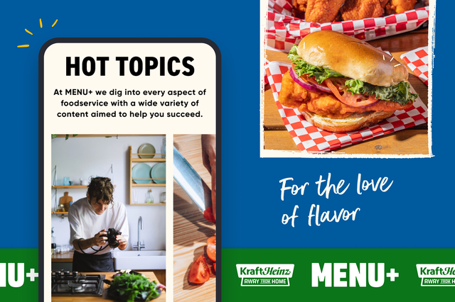 A mobile phone shows Kraft Heinz's Away from Home website, highlighting "Hot Topics". There is also a picture of a burger in the right corner.