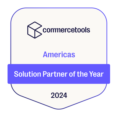 Badge reading "commercetools Americas Solution Partner of the Year 2024" with a geometric logo above.