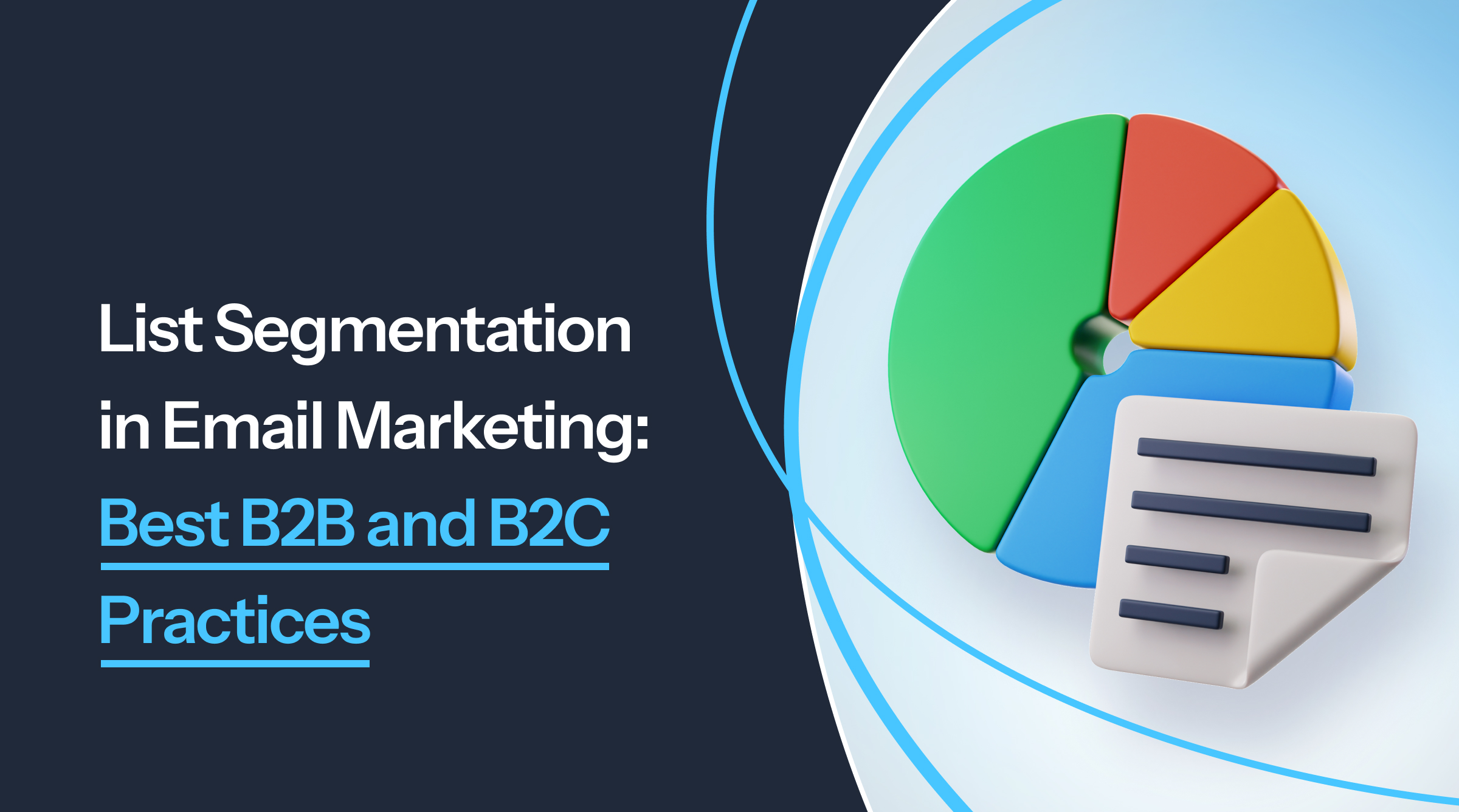 Image preview for article: List Segmentation in Email Marketing: Best B2B and B2C Practices