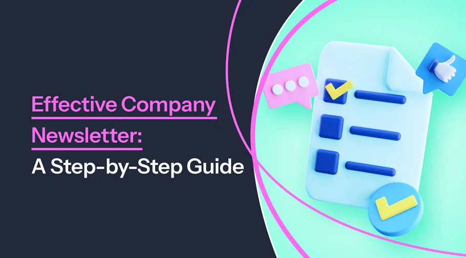 Image preview for article: How To Write an Effective Company Newsletter: A Step-by-Step Guide