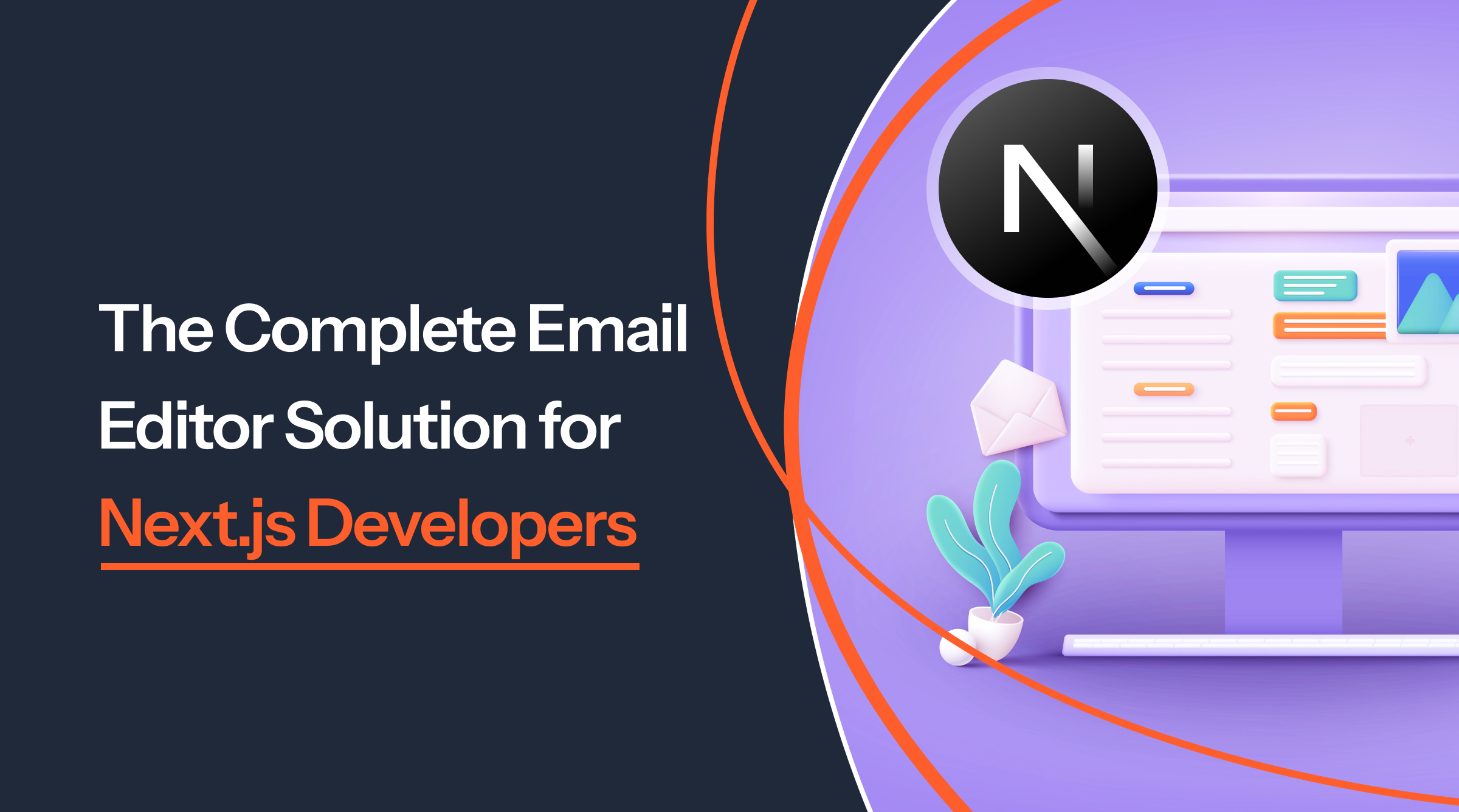Preview of blog: The Complete Email Editor Solution for Next.js Developers