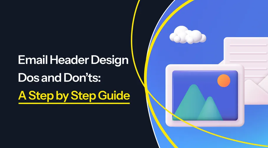Image preview for article: Email Header Design Dos and Don’ts: A Step-by-Step Guide