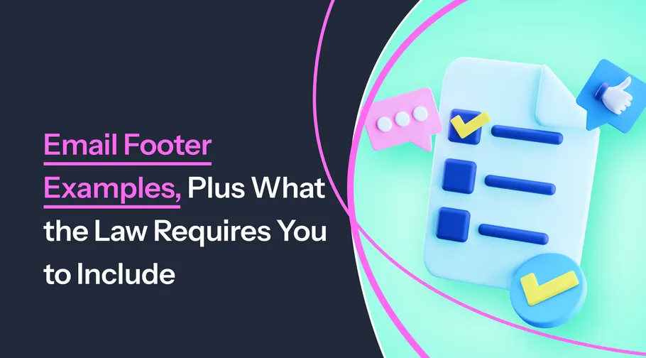 Image preview for article: Email Footer Examples, Plus What the Law Requires You to Include