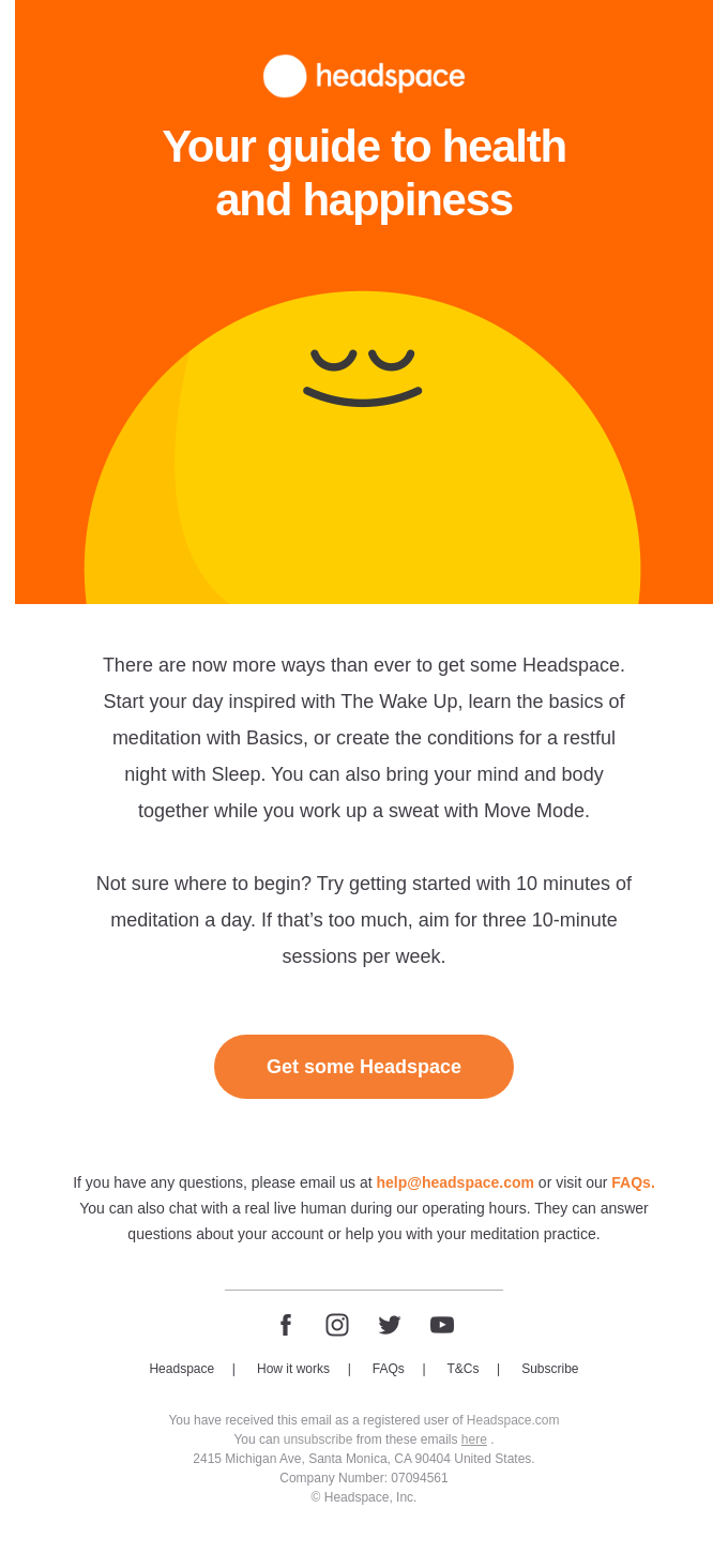 Headspace example of Minimalist Email Design Example of Minimalist Email Design by platform Headspace
