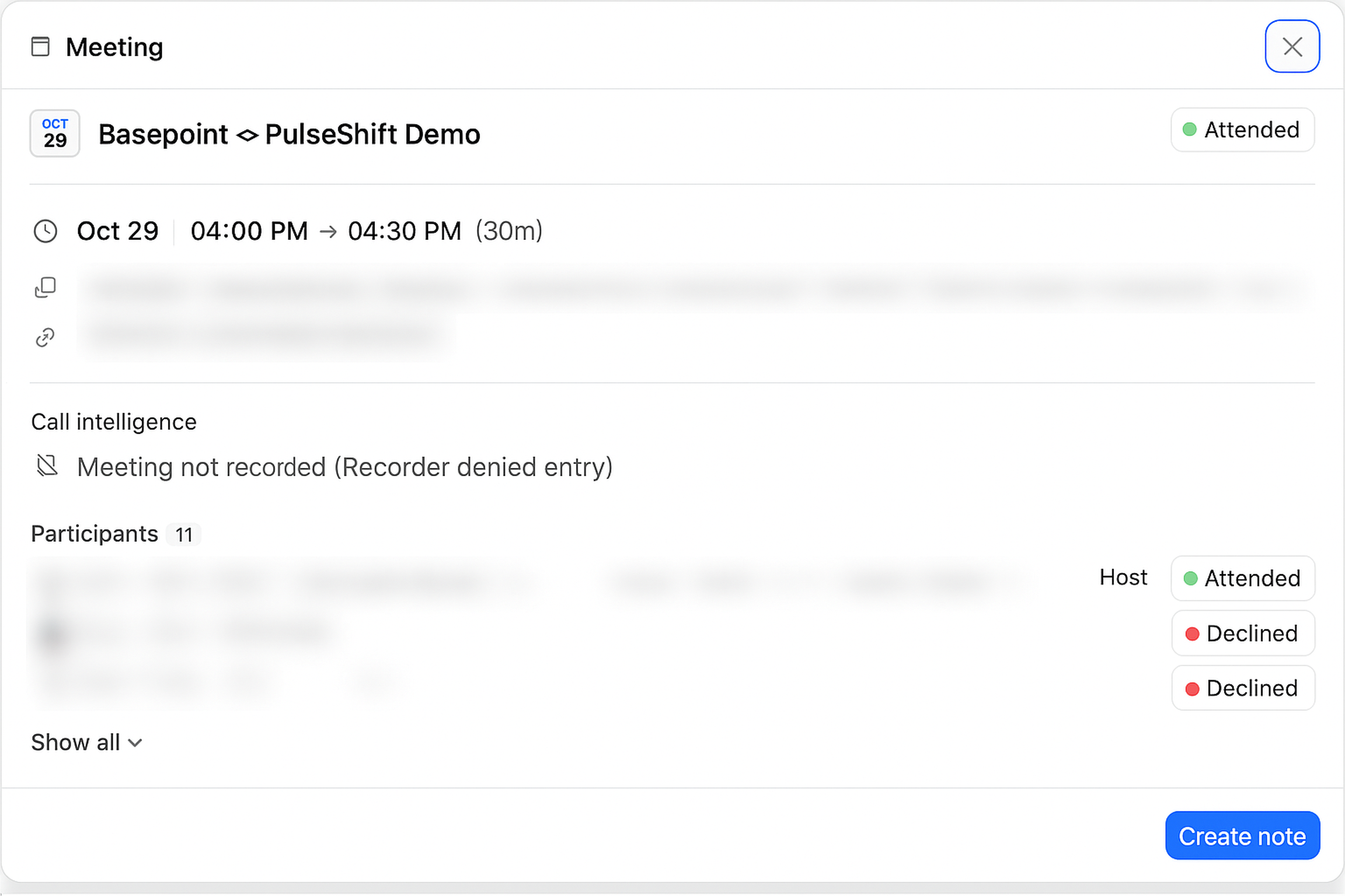 Meeting summary with details: title, date, time, participants, and call intelligence note. Some participants declined the invitation.