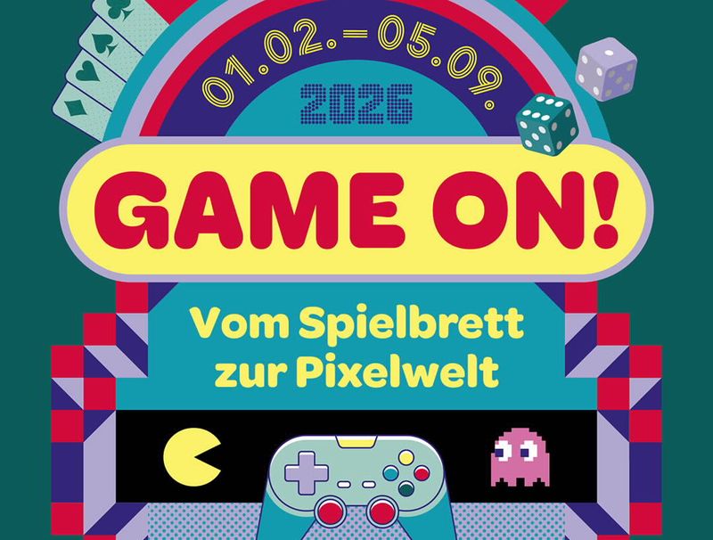 Plakat der Sonderausstellung „Game on! Vom Spielbrett zur Pixelwelt“