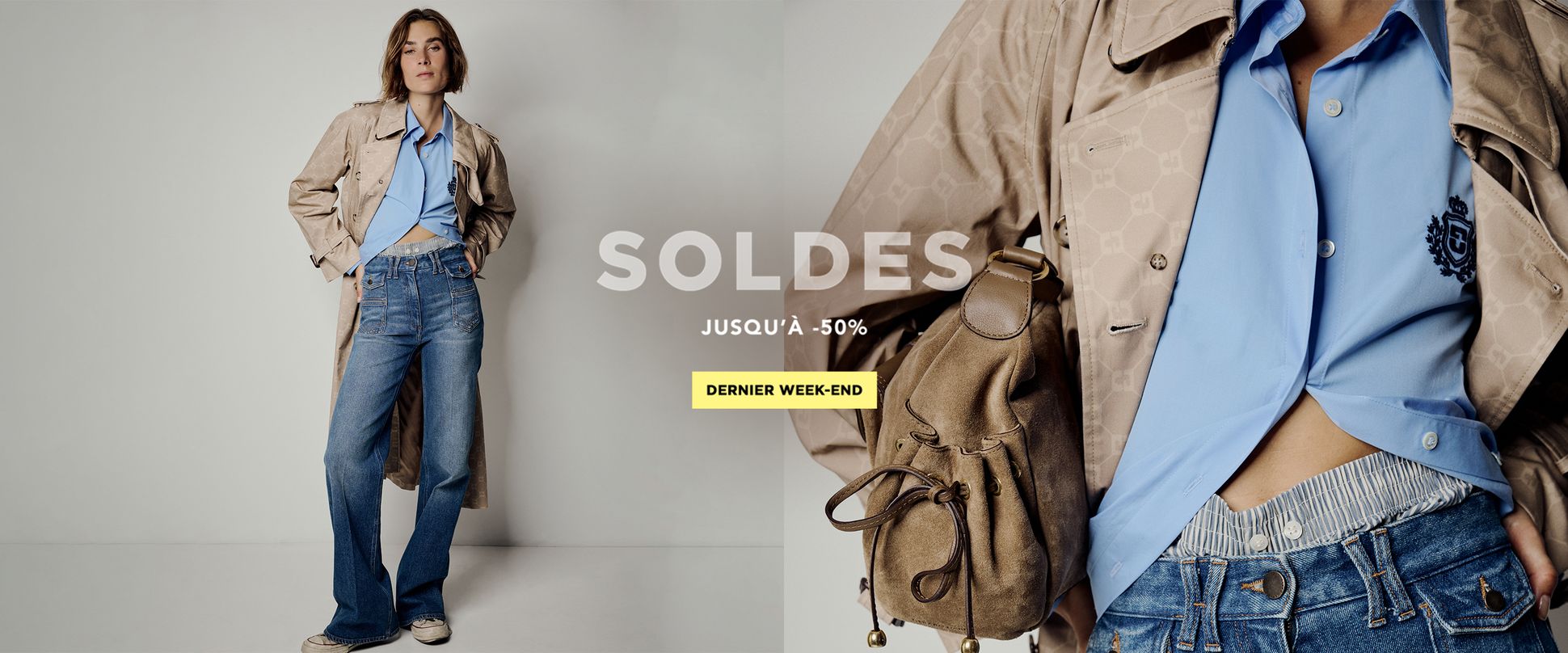 Woman in trench coat and jeans, hand in pocket, against white background. Text: "Soldes jusqu'à -50%, Dernier Week-End."