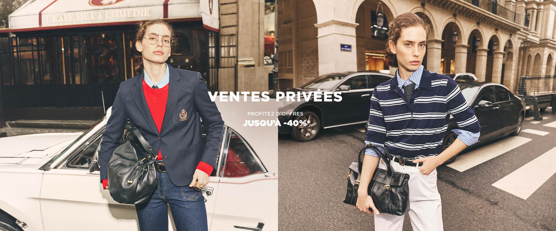 Two stylish individuals in front of a Café and elegant building, both carrying black bags. Text reads "Ventes Privées, Jusqu'à -40%".
