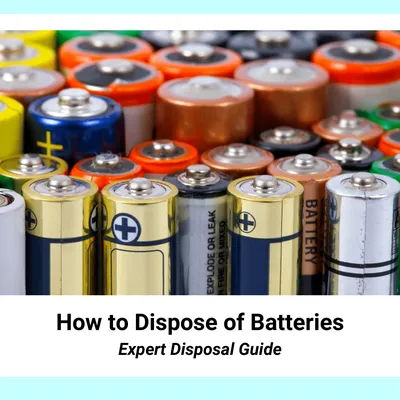 How to Dispose of Batteries?