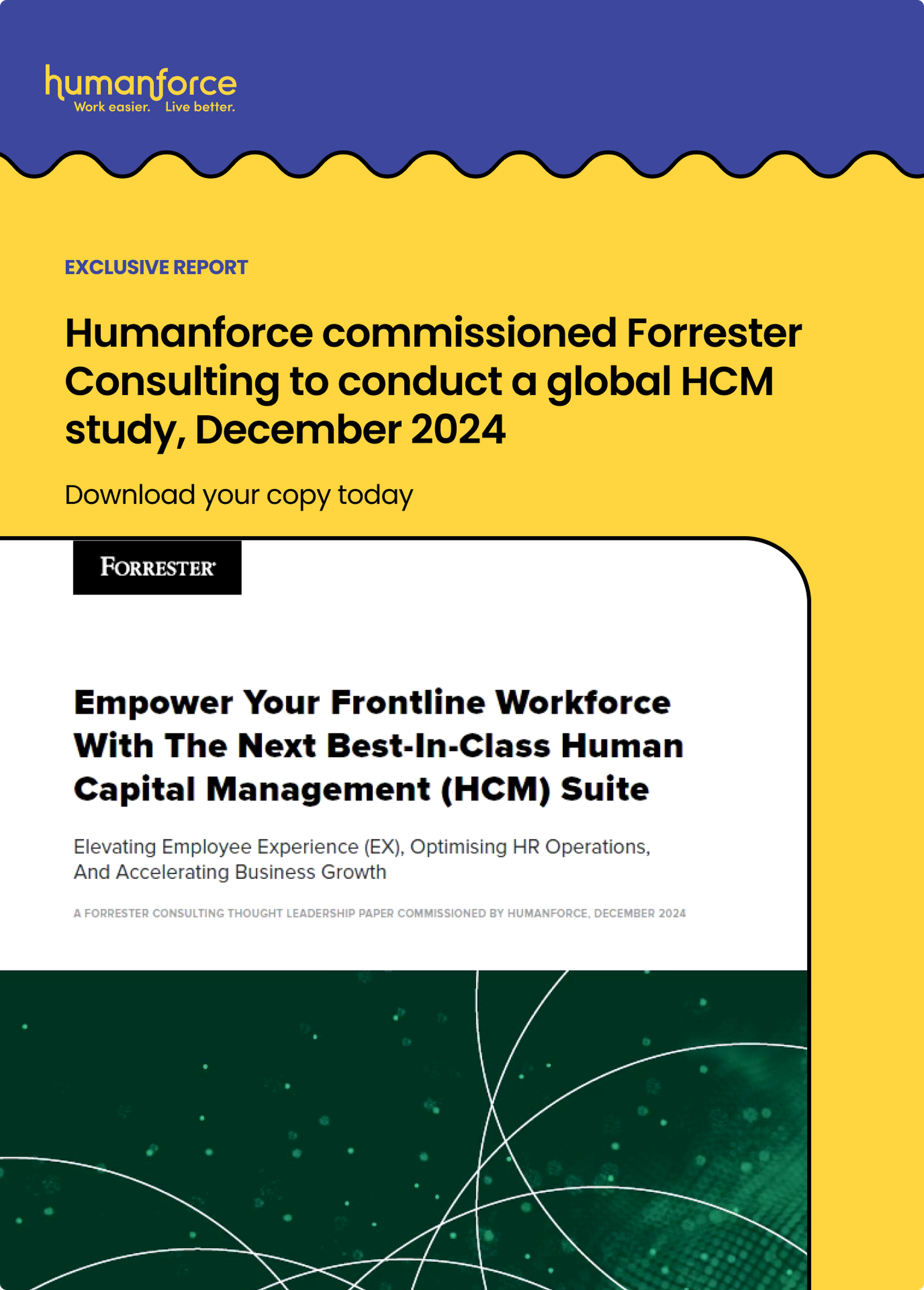 Exclusive report: Humanforce commissioned Forrester Consulting* to conduct a global HCM study, December 2024