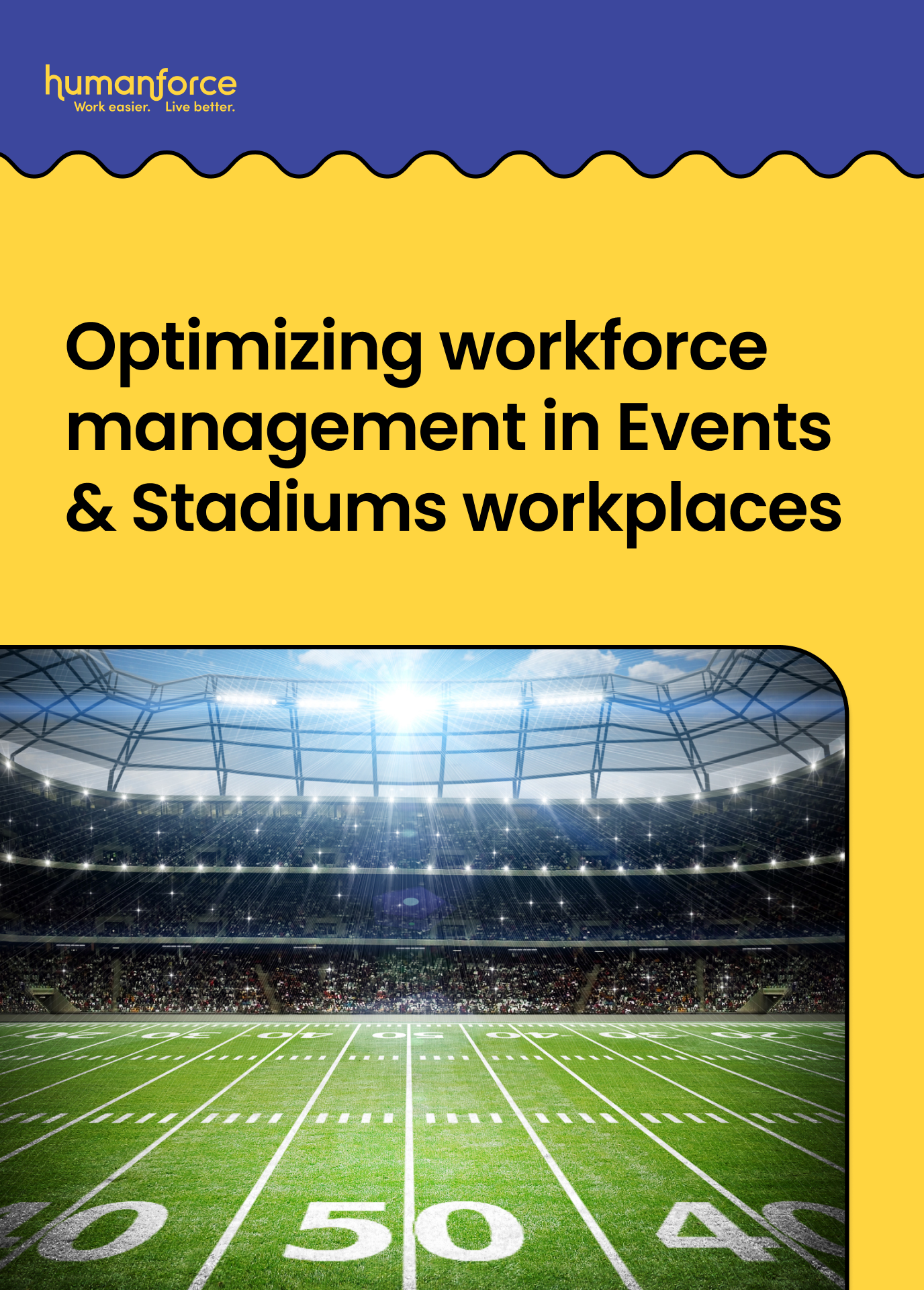 Optimizing workforce management in Events & Stadiums workplaces